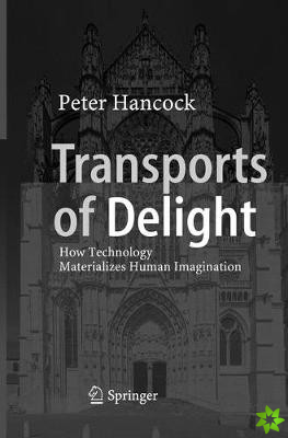 Transports of Delight