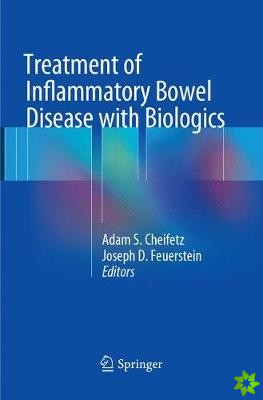 Treatment of Inflammatory Bowel Disease with Biologics