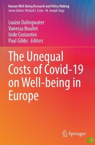 Unequal Costs of Covid-19 on Well-being in Europe
