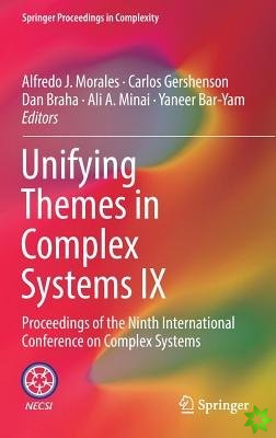 Unifying Themes in Complex Systems IX