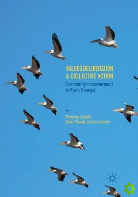 Values Deliberation and Collective Action