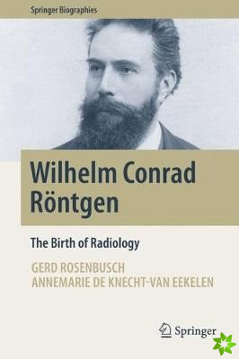 Wilhelm Conrad Rontgen