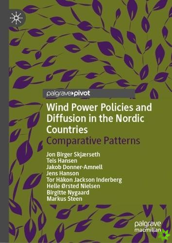 Wind Power Policies and Diffusion in the Nordic Countries