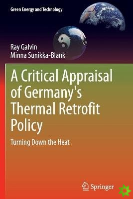 Critical Appraisal of Germany's Thermal Retrofit Policy