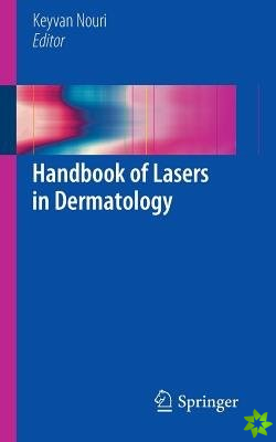 Handbook of Lasers in Dermatology