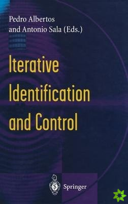 Iterative Identification and Control