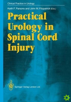 Practical Urology in Spinal Cord Injury