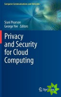 Privacy and Security for Cloud Computing