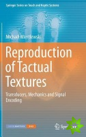 Reproduction of Tactual Textures