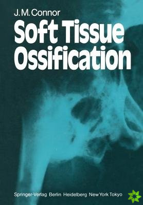 Soft Tissue Ossification