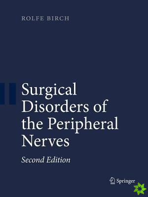 Surgical Disorders of the Peripheral Nerves
