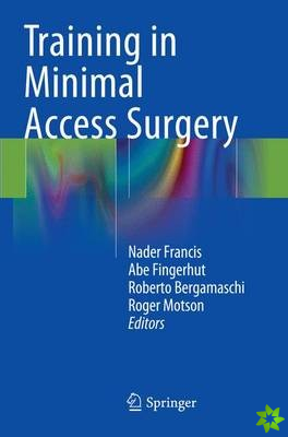 Training in Minimal Access Surgery