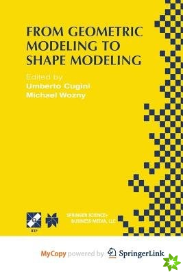 From Geometric Modeling to Shape Modeling
