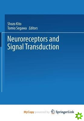 Neuroreceptors and Signal Transduction