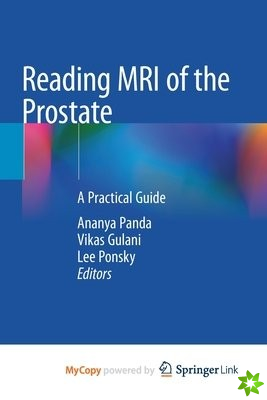 Reading MRI of the Prostate
