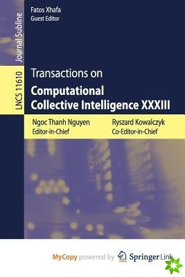 Transactions on Computational Collective Intelligence XXXIII