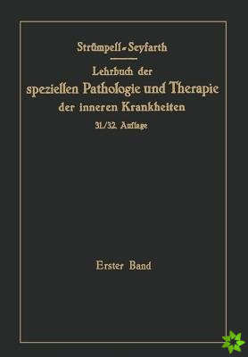Lehrbuch der speziellen Pathologie und Therapie der inneren Krankheiten fur Studierende und Arzte. (1.-30. Aufl. Leipzig