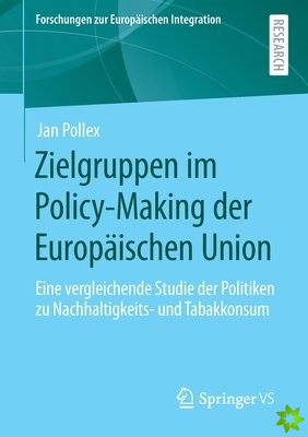 Zielgruppen im Policy-Making der Europaischen Union
