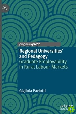 Regional Universities and Pedagogy