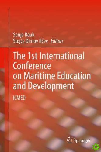 1st International Conference on Maritime Education and Development