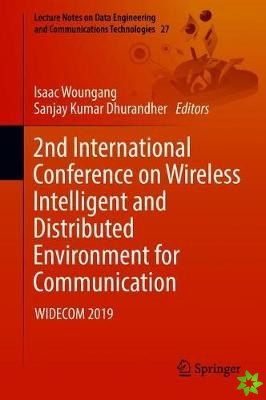 2nd International Conference on Wireless Intelligent and Distributed Environment for Communication