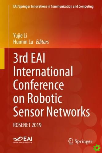 3rd EAI International Conference on Robotic Sensor Networks