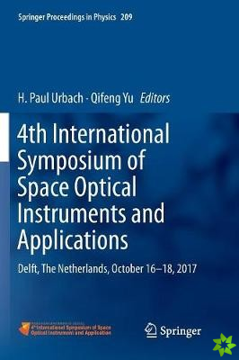 4th International Symposium of Space Optical Instruments and Applications