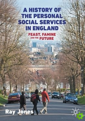 A History of the Personal Social Services in England