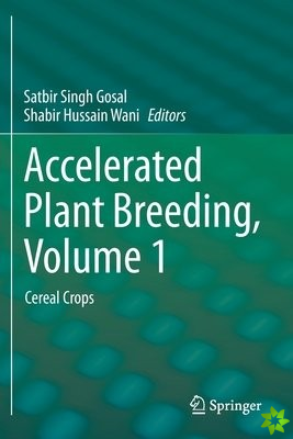 Accelerated Plant Breeding, Volume 1