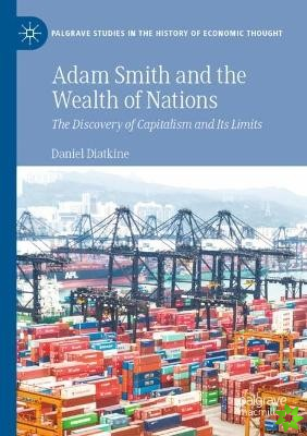 Adam Smith and the Wealth of Nations