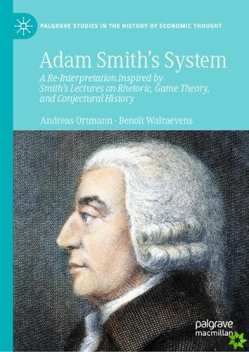 Adam Smiths System