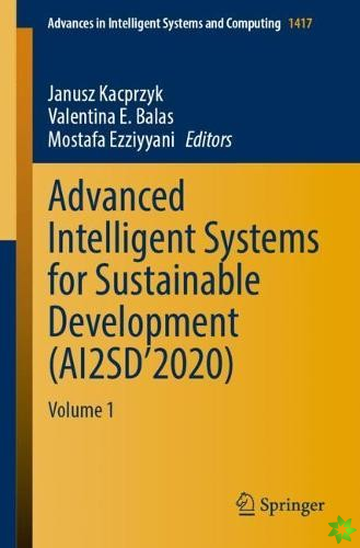 Advanced Intelligent Systems for Sustainable Development (AI2SD2020)
