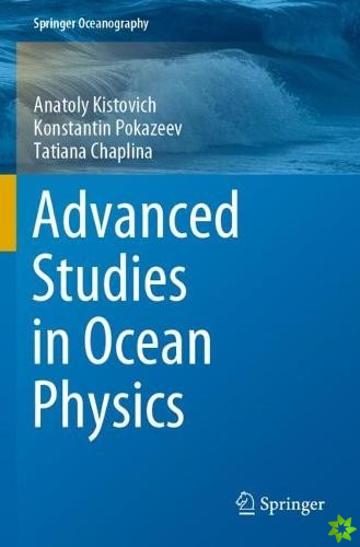 Advanced Studies in Ocean Physics