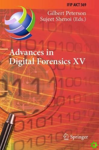 Advances in Digital Forensics XV