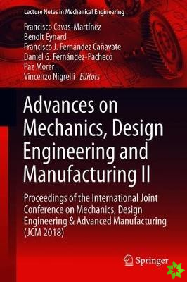 Advances on Mechanics, Design Engineering and Manufacturing II