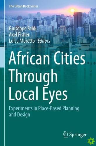 African Cities Through Local Eyes