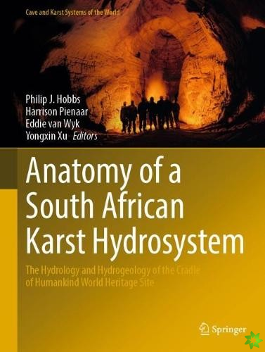 Anatomy of a South African Karst Hydrosystem
