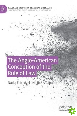 Anglo-American Conception of the Rule of Law