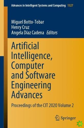 Artificial Intelligence, Computer and Software Engineering Advances