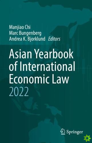 Asian Yearbook of International Economic Law 2022