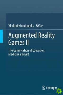 Augmented Reality Games II