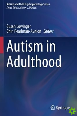 Autism in Adulthood