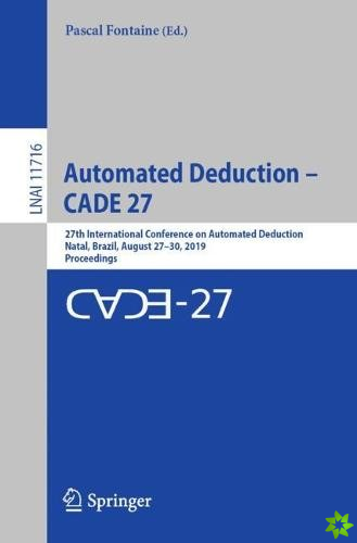 Automated Deduction  CADE 27