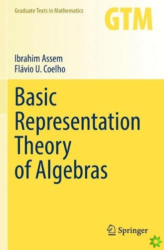 Basic Representation Theory of Algebras