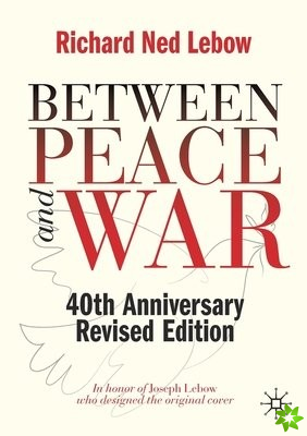 Between Peace and War