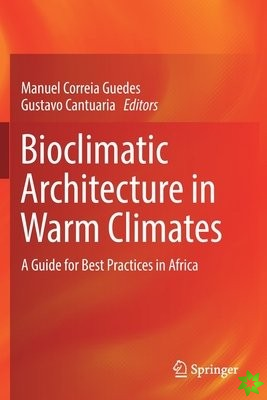 Bioclimatic Architecture in Warm Climates