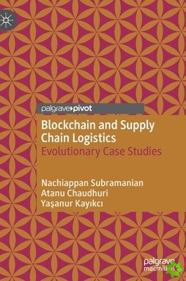 Blockchain and Supply Chain Logistics
