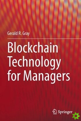 Blockchain Technology for Managers