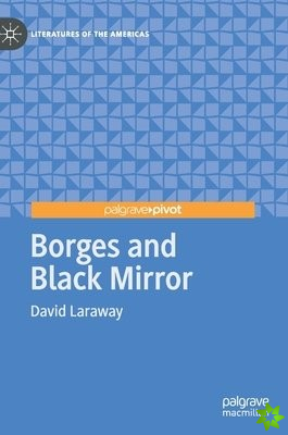 Borges and Black Mirror