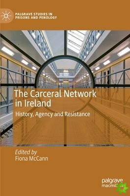 Carceral Network in Ireland